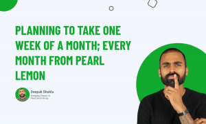 Planning To Take One-Week-Of-A-Month_-Every-Month-From-Pearl-Lemon