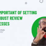 The-Important-Of-Setting-Up-Robust-Review-Processes