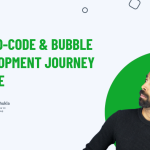 Our No-Code & Bubble Development Journey Update